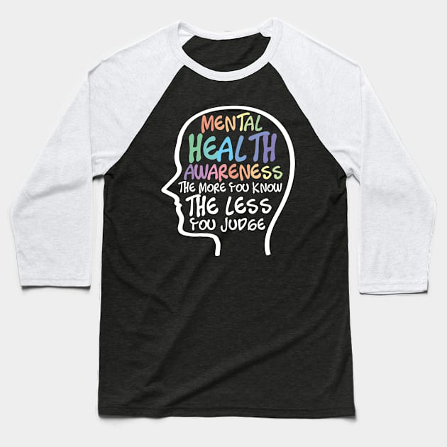 Mental Health Awareness Baseball T-Shirt by TheBestHumorApparel